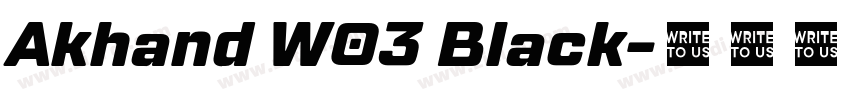 Akhand W03 Black字体转换